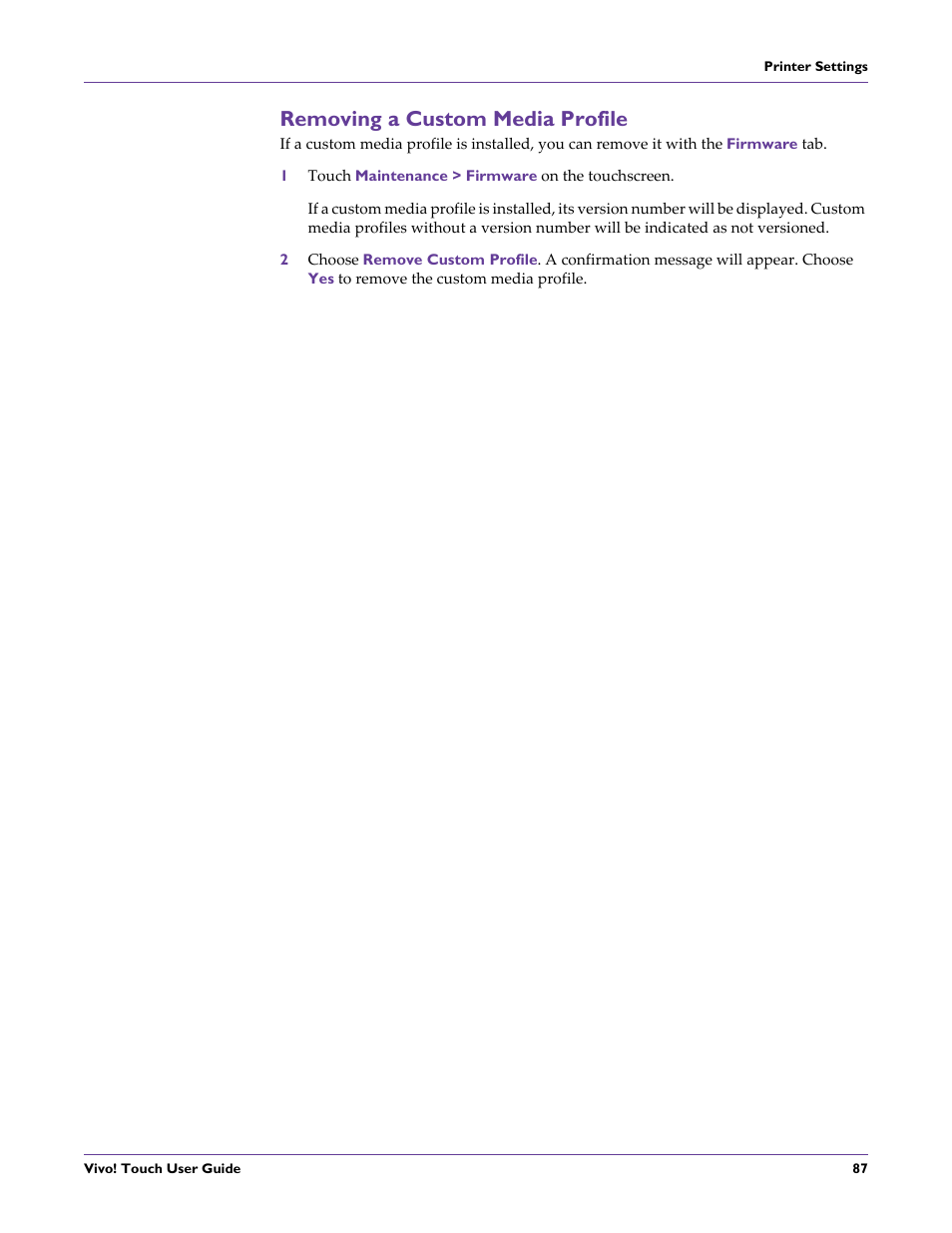Removing a custom media profile, 1 touch maintenance > firmware on the touchscreen | QuickLabel Vivo! Touch User Manual | Page 101 / 165