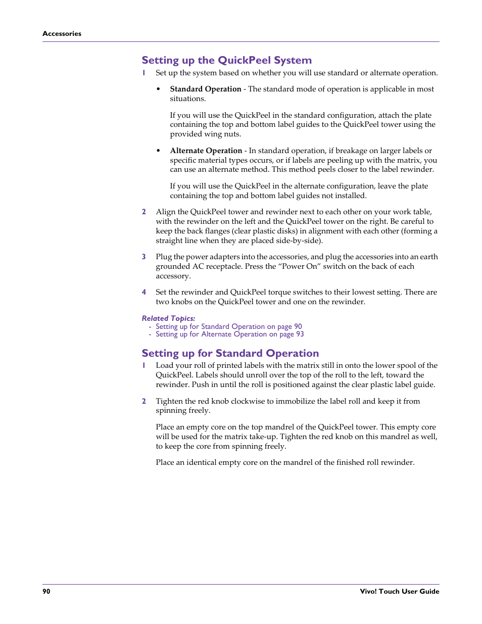 Setting up the quickpeel system, Related topics, Setting up for standard operation | QuickLabel Vivo! Touch User Manual | Page 104 / 165