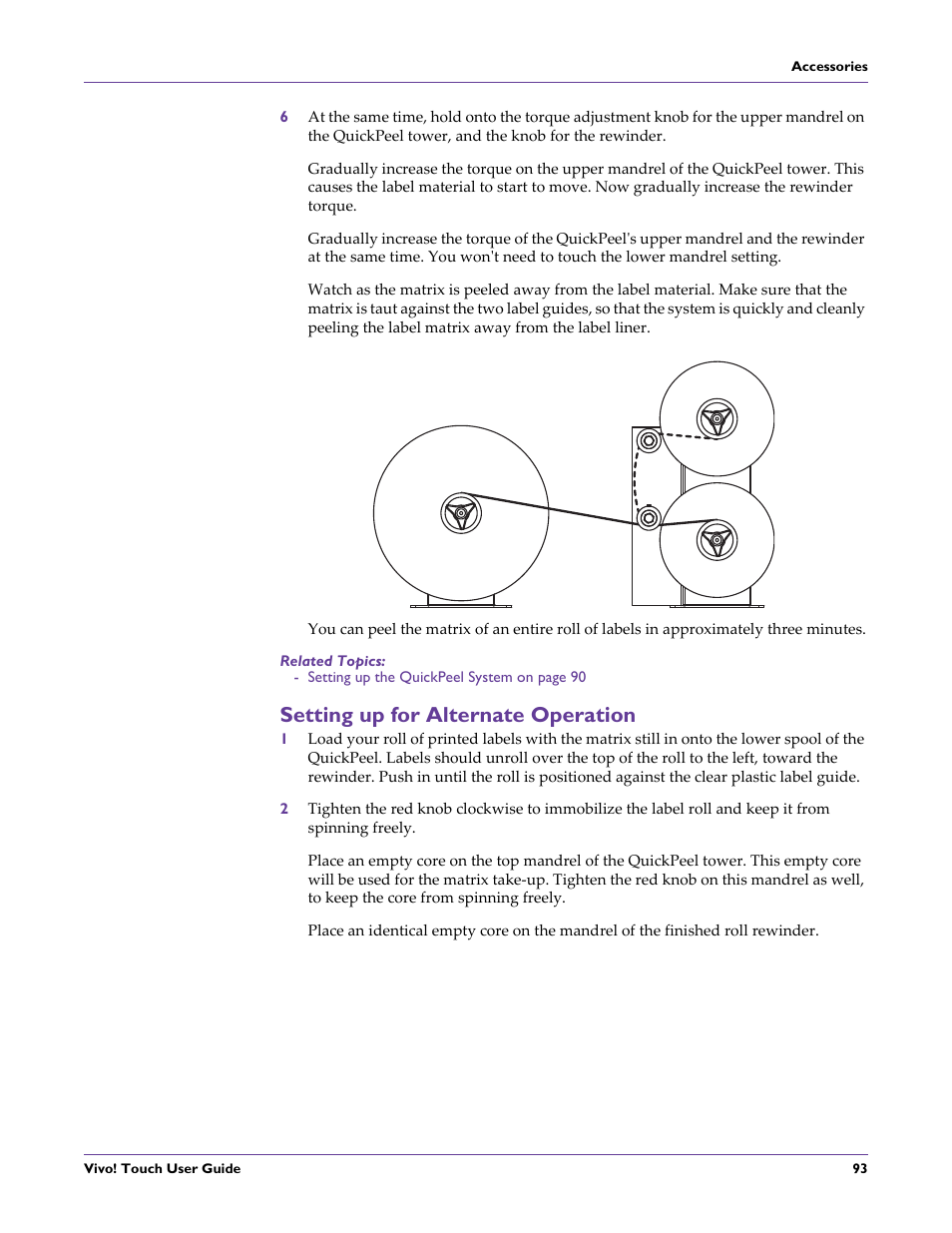 Related topics, Setting up for alternate operation | QuickLabel Vivo! Touch User Manual | Page 107 / 165