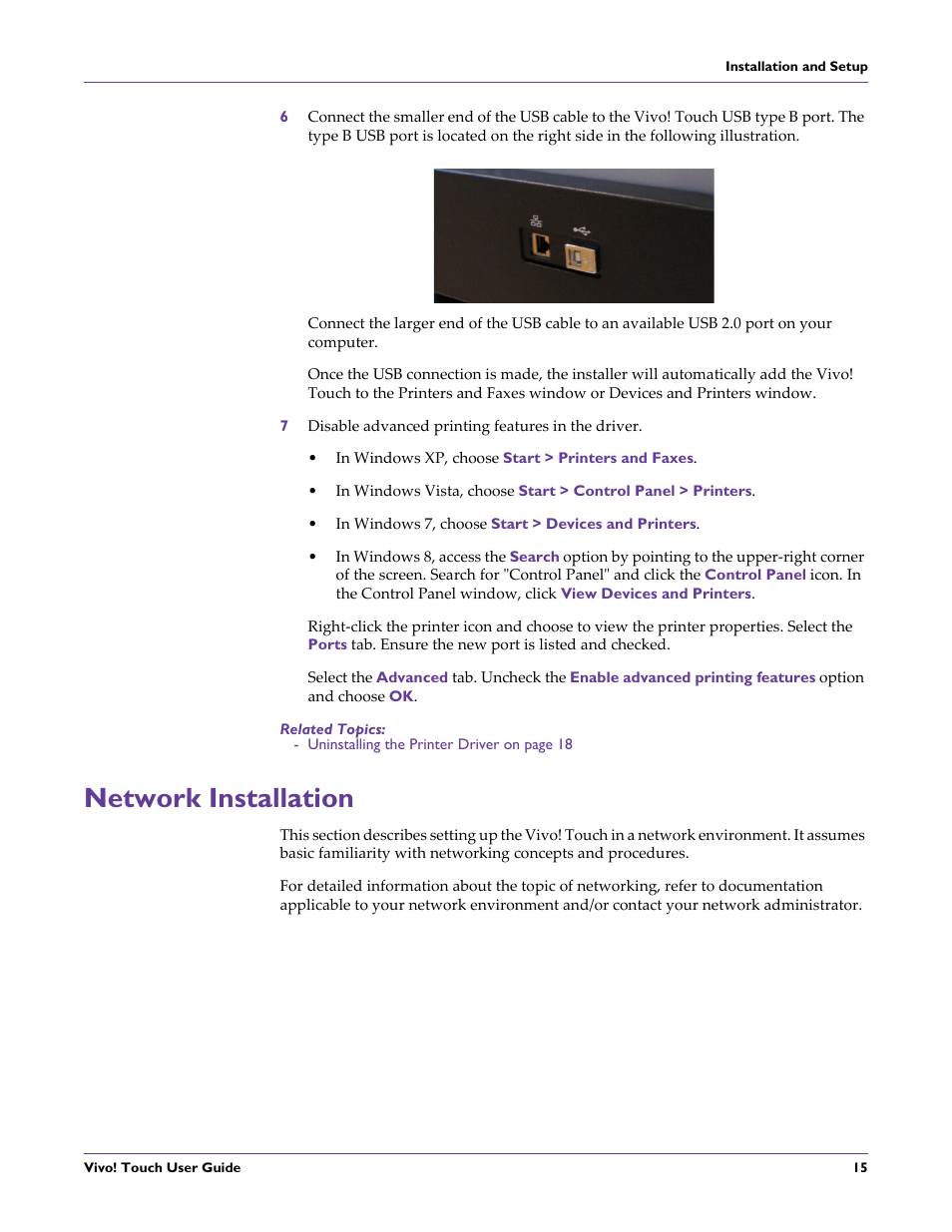 7 disable advanced printing features in the driver, In windows xp, choose start > printers and faxes, In windows 7, choose start > devices and printers | Related topics, Network installation | QuickLabel Vivo! Touch User Manual | Page 29 / 165