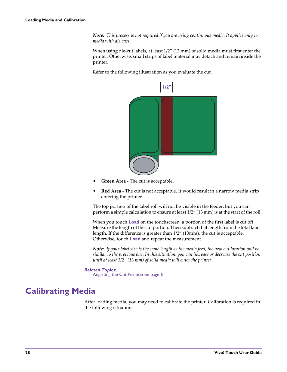 Green area - the cut is acceptable, Related topics, Calibrating media | QuickLabel Vivo! Touch User Manual | Page 42 / 165
