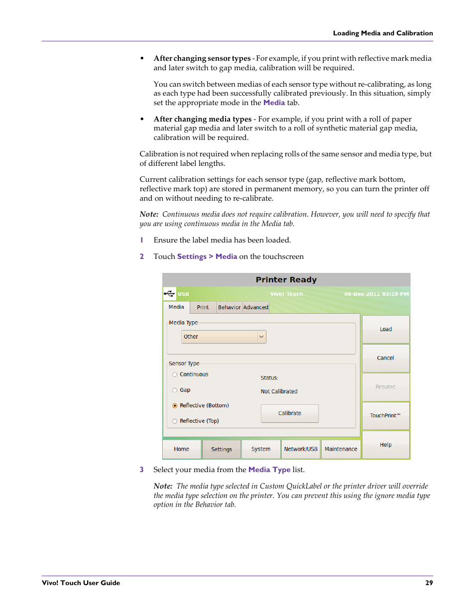 1 ensure the label media has been loaded, 2 touch settings > media on the touchscreen, 3 select your media from the media type list | QuickLabel Vivo! Touch User Manual | Page 43 / 165