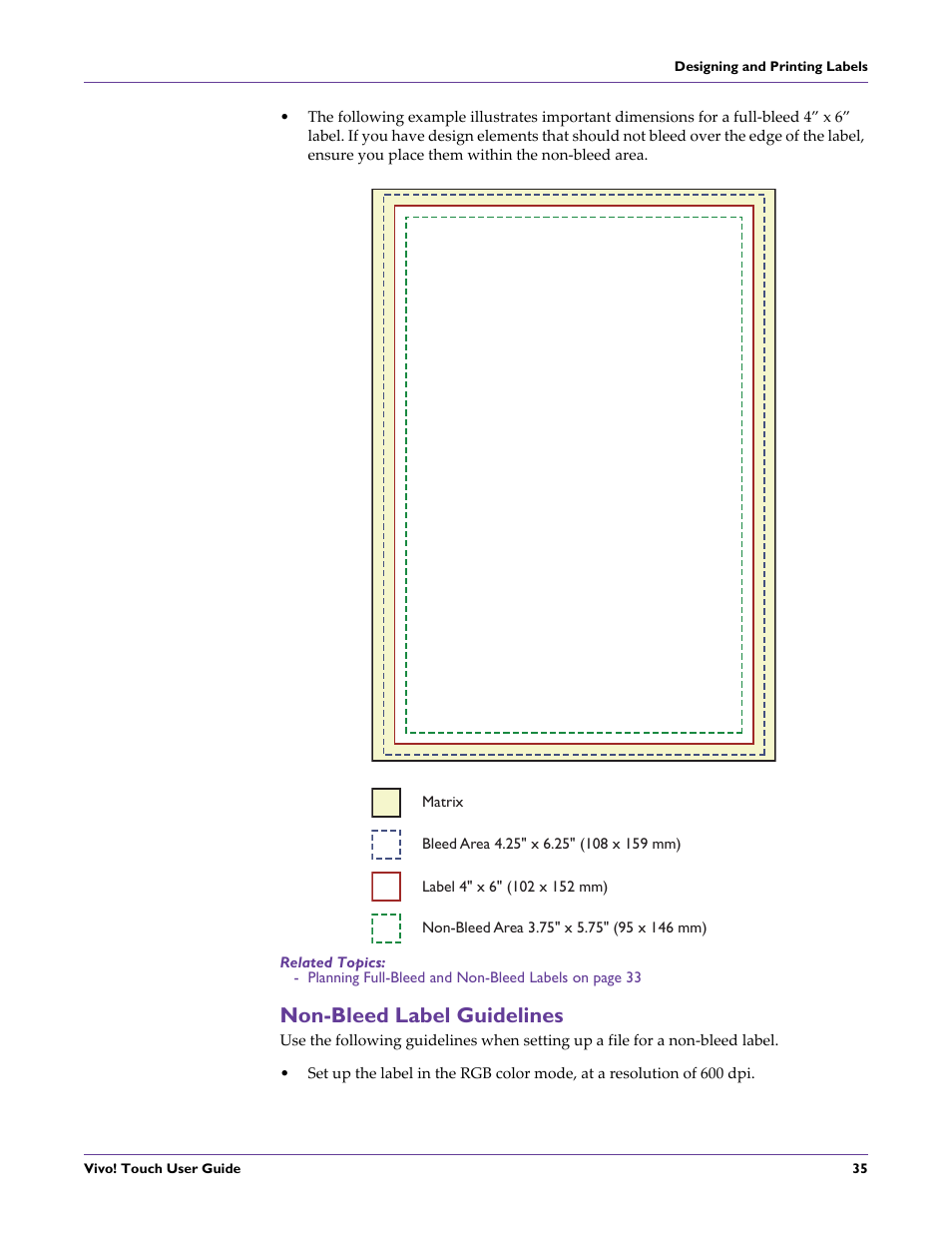 Related topics, Non-bleed label guidelines | QuickLabel Vivo! Touch User Manual | Page 49 / 165