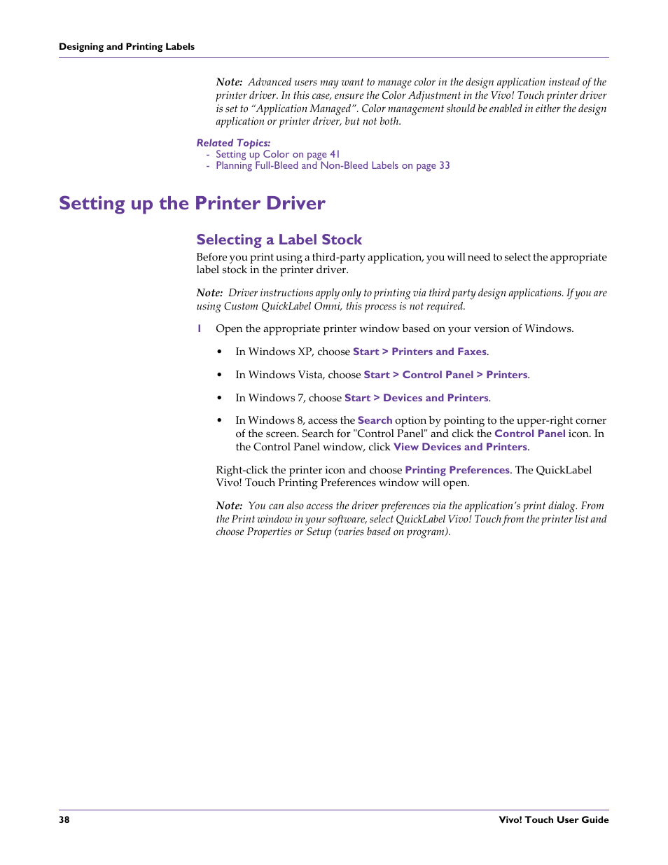 Related topics, Setting up the printer driver, Selecting a label stock | In windows xp, choose start > printers and faxes, In windows 7, choose start > devices and printers | QuickLabel Vivo! Touch User Manual | Page 52 / 165
