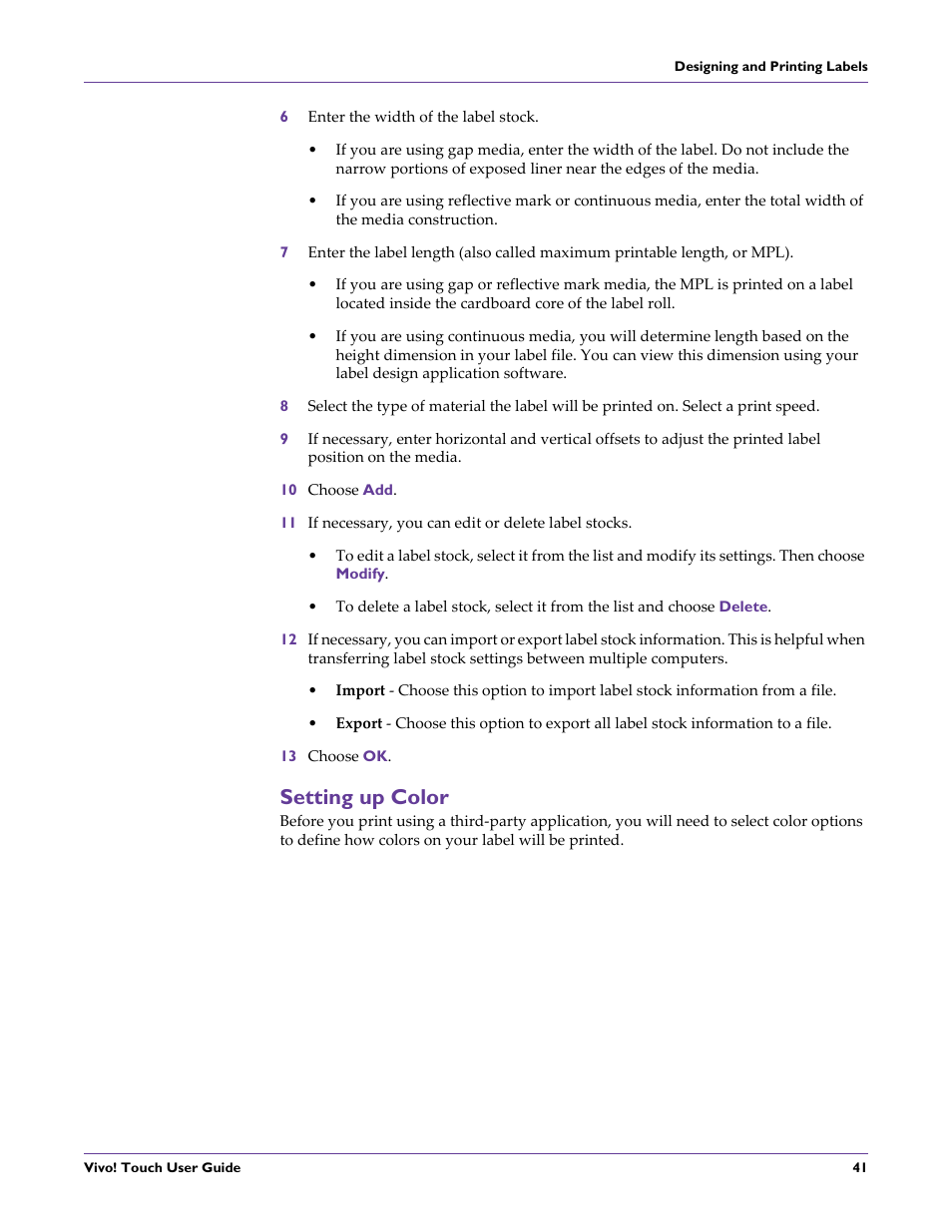 6 enter the width of the label stock, 10 choose add, 13 choose ok | Setting up color | QuickLabel Vivo! Touch User Manual | Page 55 / 165