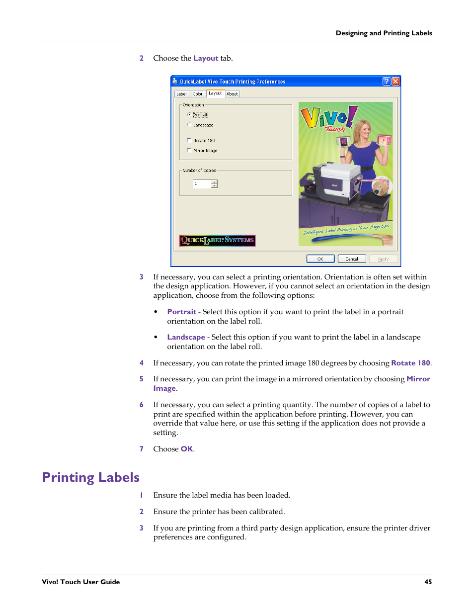 2 choose the layout tab, 7 choose ok, Printing labels | 1 ensure the label media has been loaded, 2 ensure the printer has been calibrated | QuickLabel Vivo! Touch User Manual | Page 59 / 165