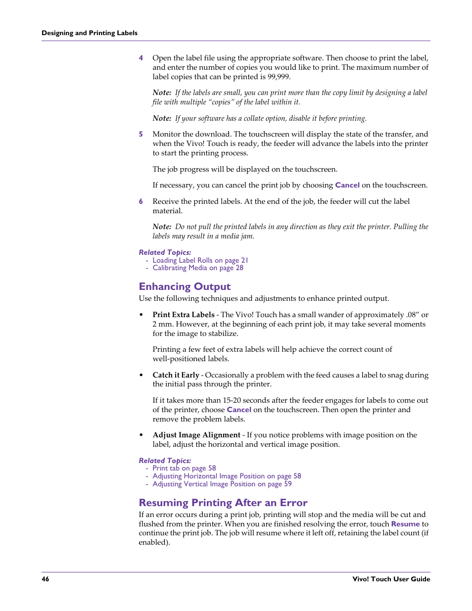 Related topics, Enhancing output, Resuming printing after an error | Enhancing output resuming printing after an error | QuickLabel Vivo! Touch User Manual | Page 60 / 165