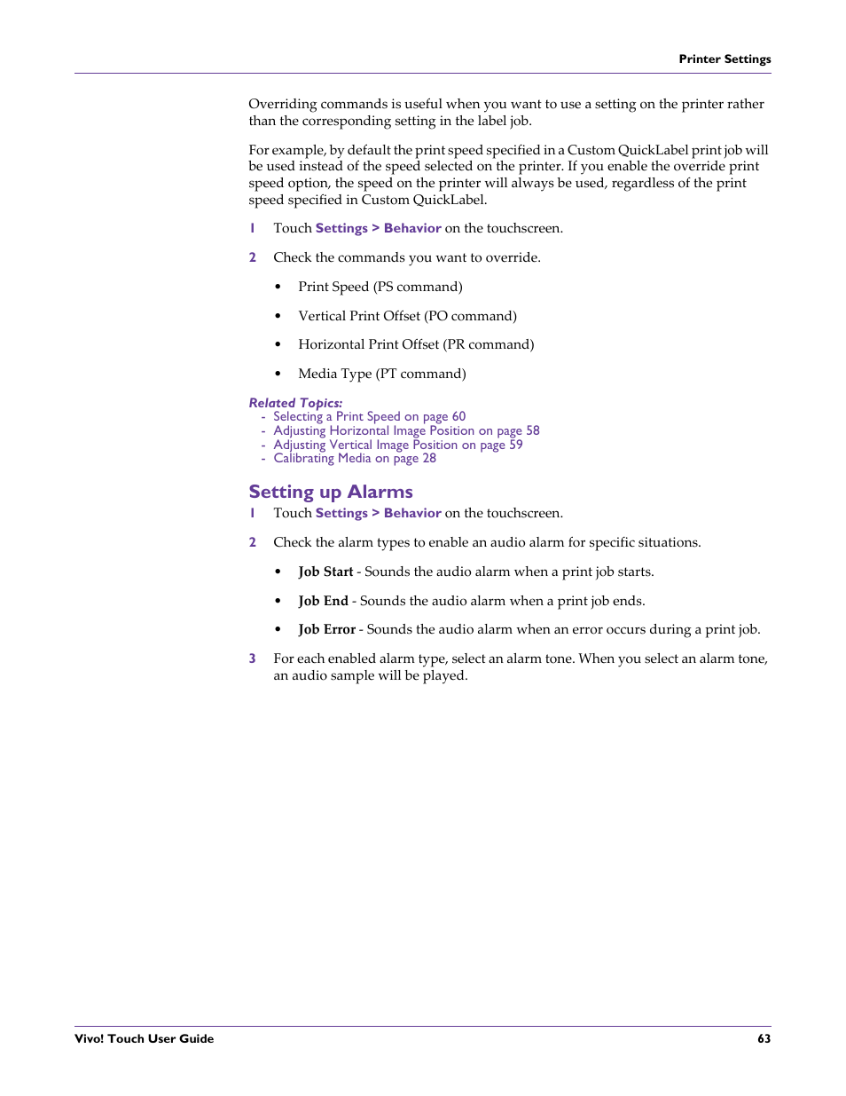 1 touch settings > behavior on the touchscreen, 2 check the commands you want to override, Related topics | Setting up alarms | QuickLabel Vivo! Touch User Manual | Page 77 / 165