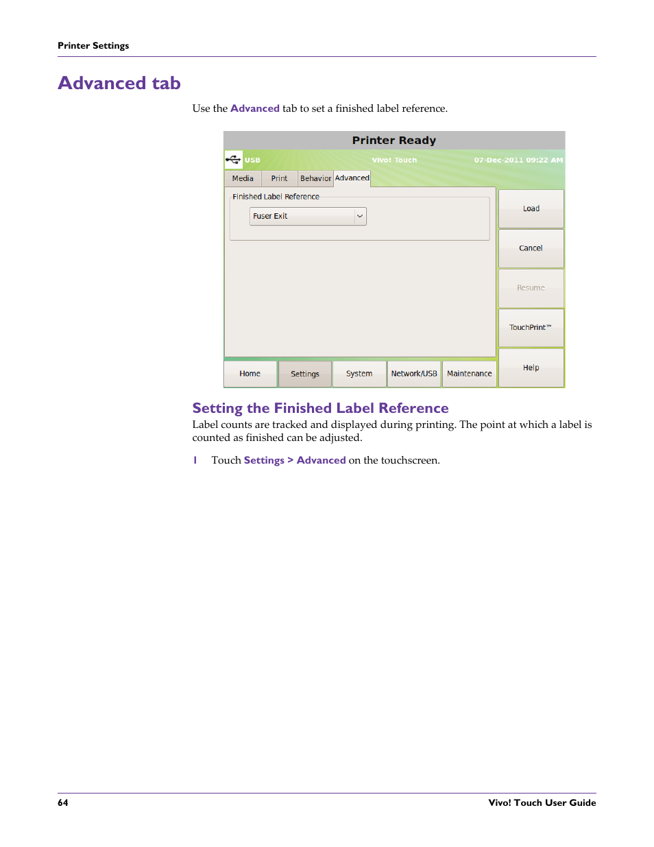 Advanced tab, Setting the finished label reference, 1 touch settings > advanced on the touchscreen | QuickLabel Vivo! Touch User Manual | Page 78 / 165