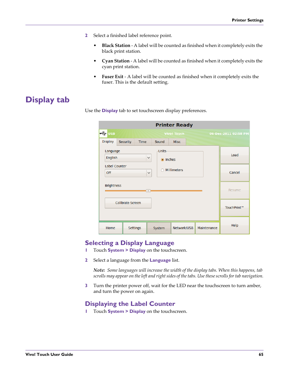 2 select a finished label reference point, Display tab, Selecting a display language | 1 touch system > display on the touchscreen, 2 select a language from the language list, Displaying the label counter | QuickLabel Vivo! Touch User Manual | Page 79 / 165