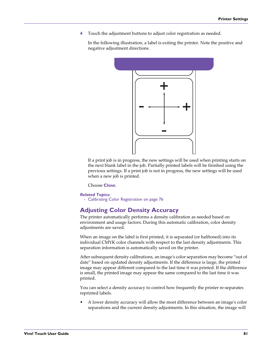 Related topics, Adjusting color density accuracy | QuickLabel Vivo! Touch User Manual | Page 95 / 165