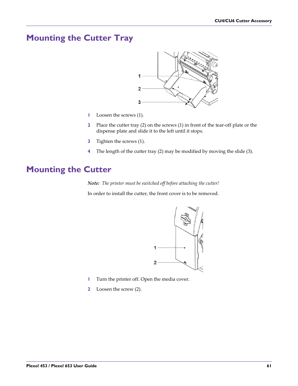 Mounting the cutter tray, Mounting the cutter, Mounting the cutter tray mounting the cutter | QuickLabel Plexo! 653 User Manual | Page 73 / 121