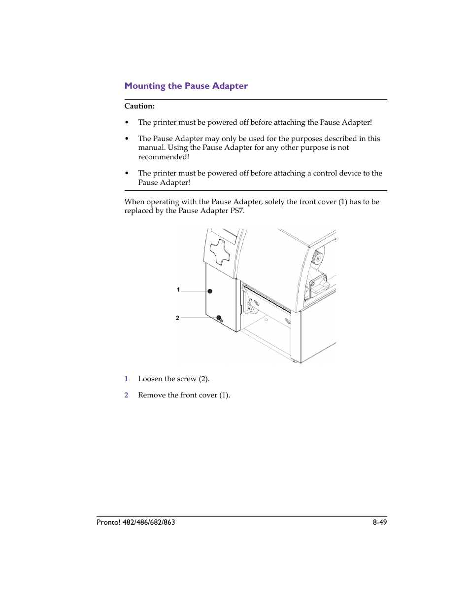 Mounting the pause adapter, Mounting the pause adapter -49 | QuickLabel 482 Pronto! User Manual | Page 139 / 256