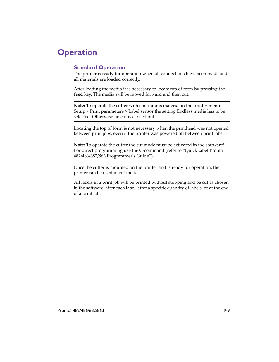 Operation, Standard operation, Operation -9 | Standard operation -9 | QuickLabel 482 Pronto! User Manual | Page 161 / 256