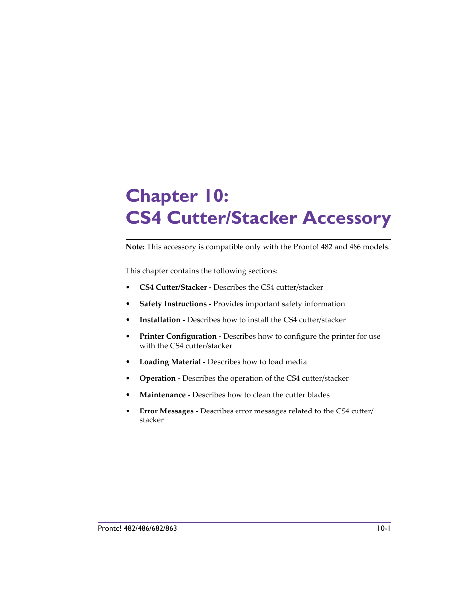 Chapter 10: cs4 cutter/stacker accessory, Chapter 10: cs4 cutter/stacker accessory -1 | QuickLabel 482 Pronto! User Manual | Page 169 / 256