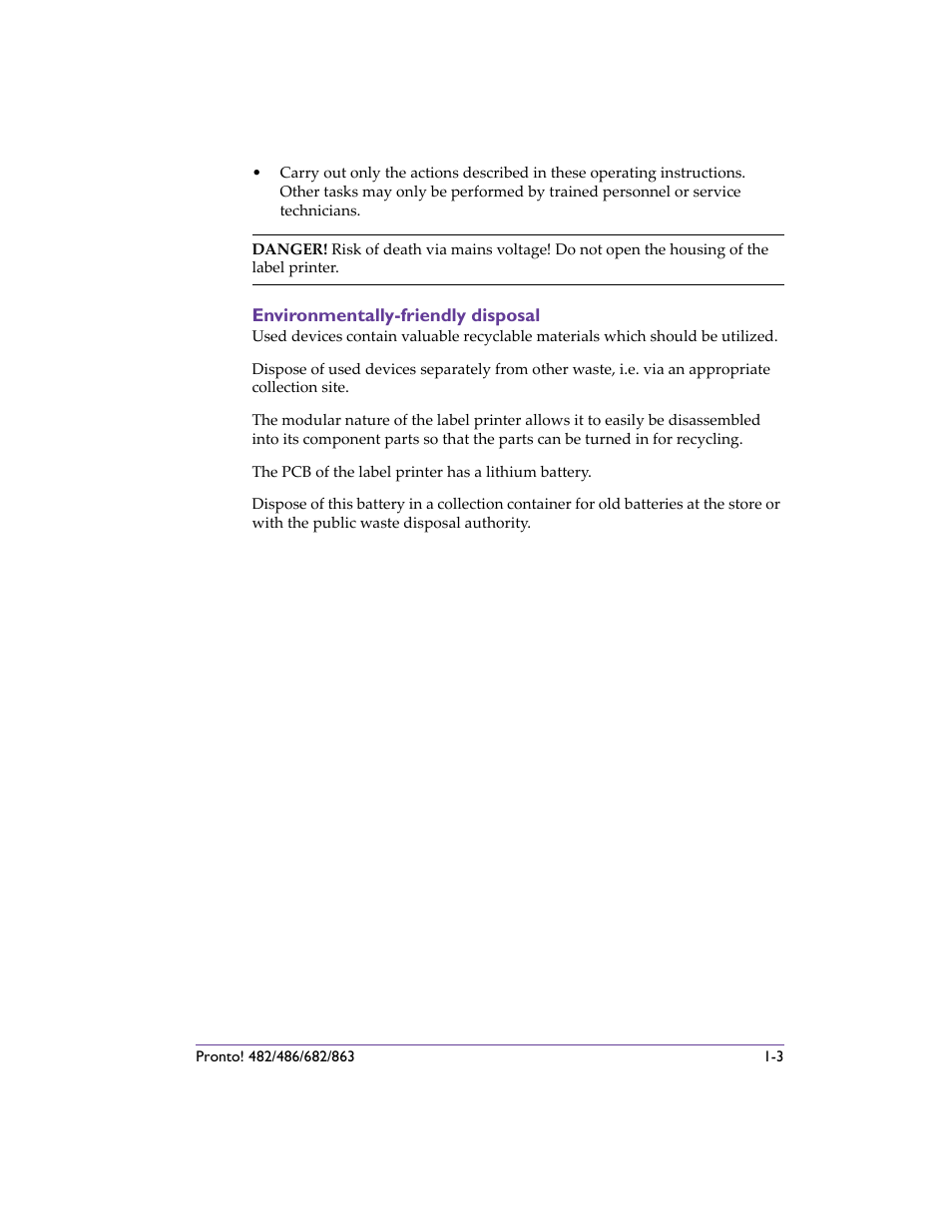 Environmentally-friendly disposal, Environmentally-friendly disposal -3 | QuickLabel 482 Pronto! User Manual | Page 23 / 256