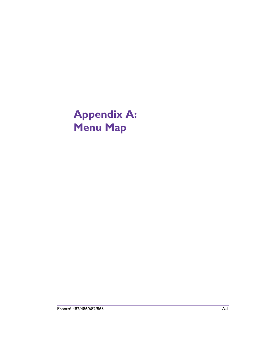 Appendix a: menu map | QuickLabel 482 Pronto! User Manual | Page 251 / 256