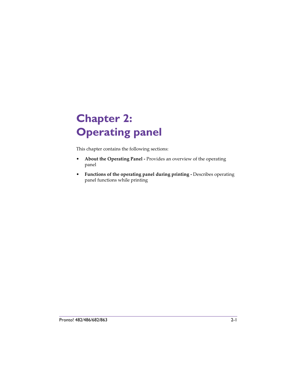 Chapter 2: operating panel, Chapter 2: operating panel -1 | QuickLabel 482 Pronto! User Manual | Page 33 / 256