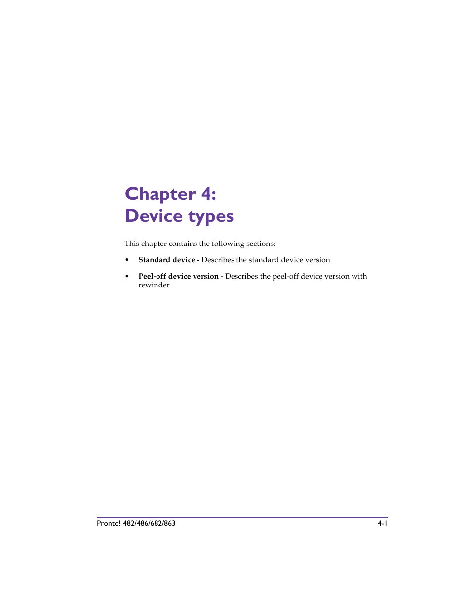 Chapter 4: device types, Chapter 4: device types -1 | QuickLabel 482 Pronto! User Manual | Page 47 / 256
