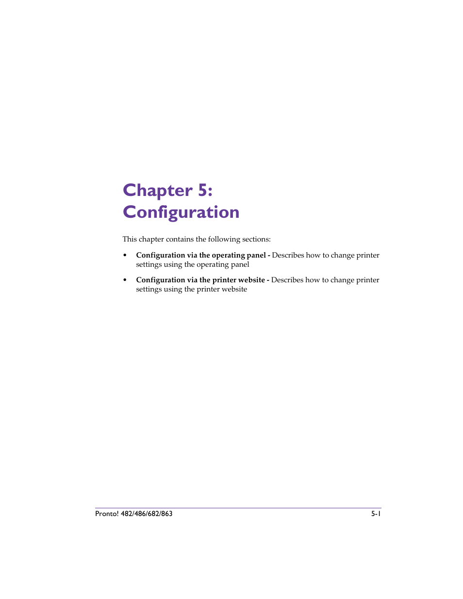 Chapter 5: configuration, Chapter 5: configuration -1, Ee chapter 5: configuration ) | Test functions (see chapter 5: configuration and, Rd (see chapter 5: configuration ) | QuickLabel 482 Pronto! User Manual | Page 51 / 256