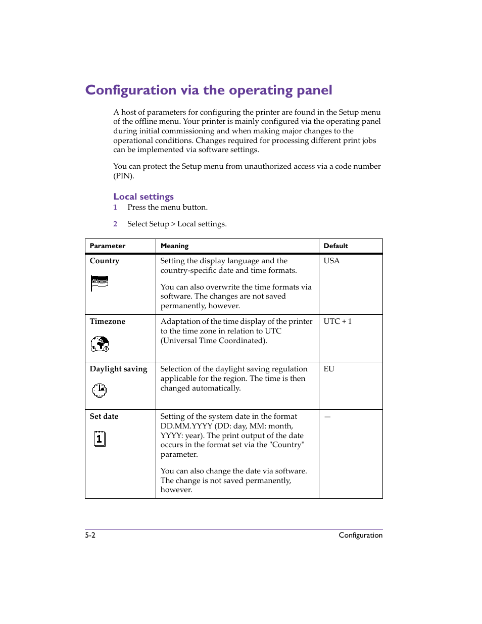 Configuration via the operating panel, Local settings, Configuration via the operating panel -2 | Local settings -2 | QuickLabel 482 Pronto! User Manual | Page 52 / 256