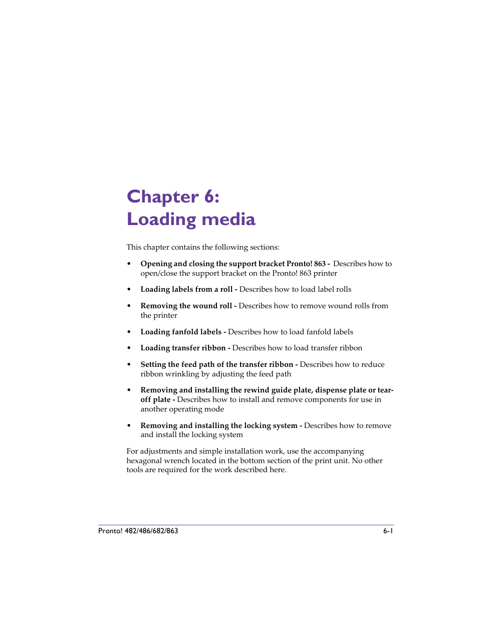 Chapter 6: loading media, Chapter 6: loading media -1 | QuickLabel 482 Pronto! User Manual | Page 75 / 256