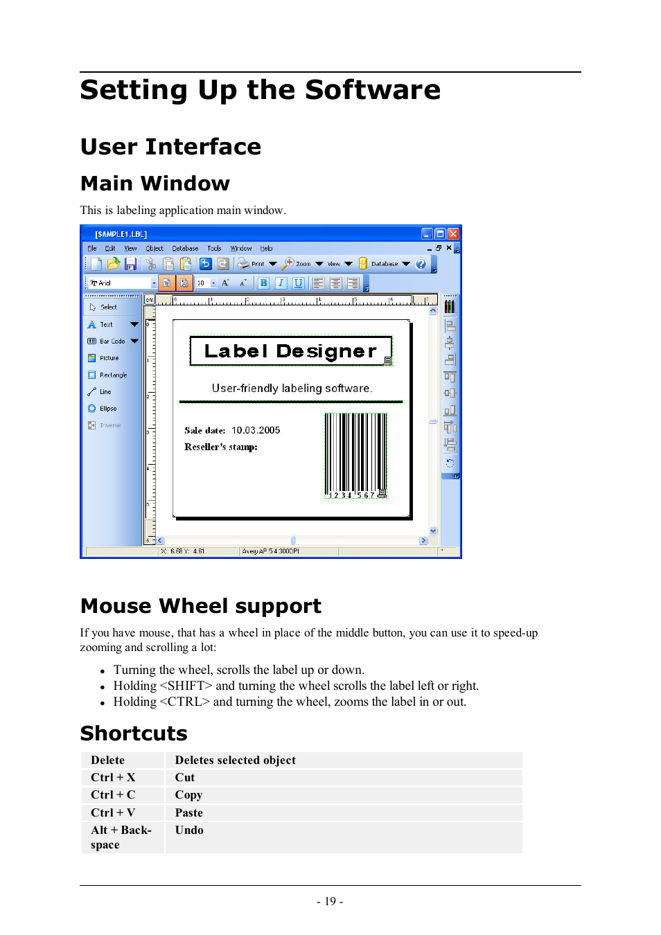 Setting up the software, User interface, Main window | Mouse wheel support, Shortcuts | QuickLabel Designer Express User Manual | Page 19 / 93