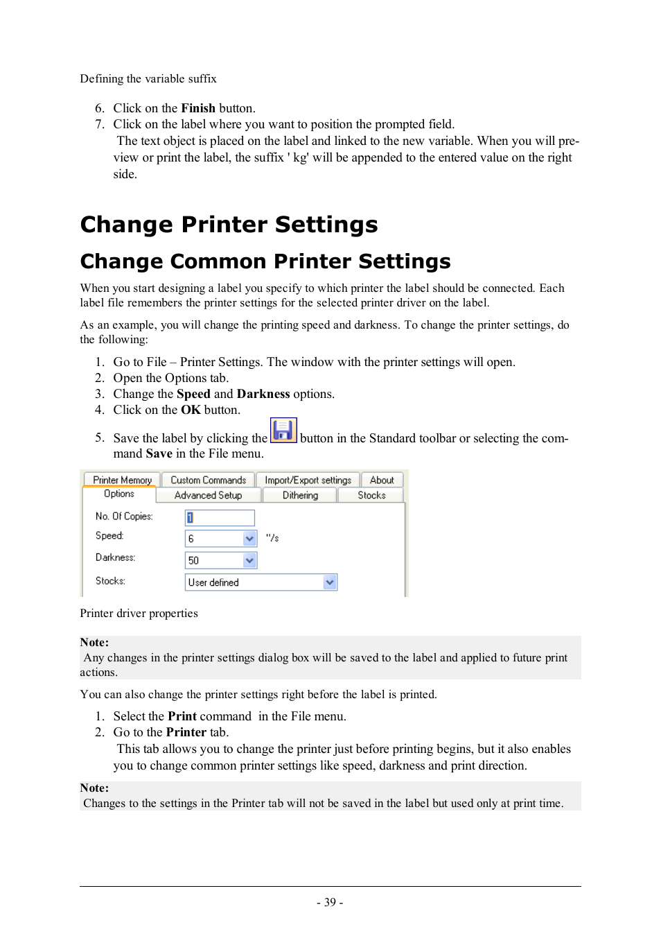 Change printer settings, Change common printer settings | QuickLabel Designer Express User Manual | Page 39 / 93