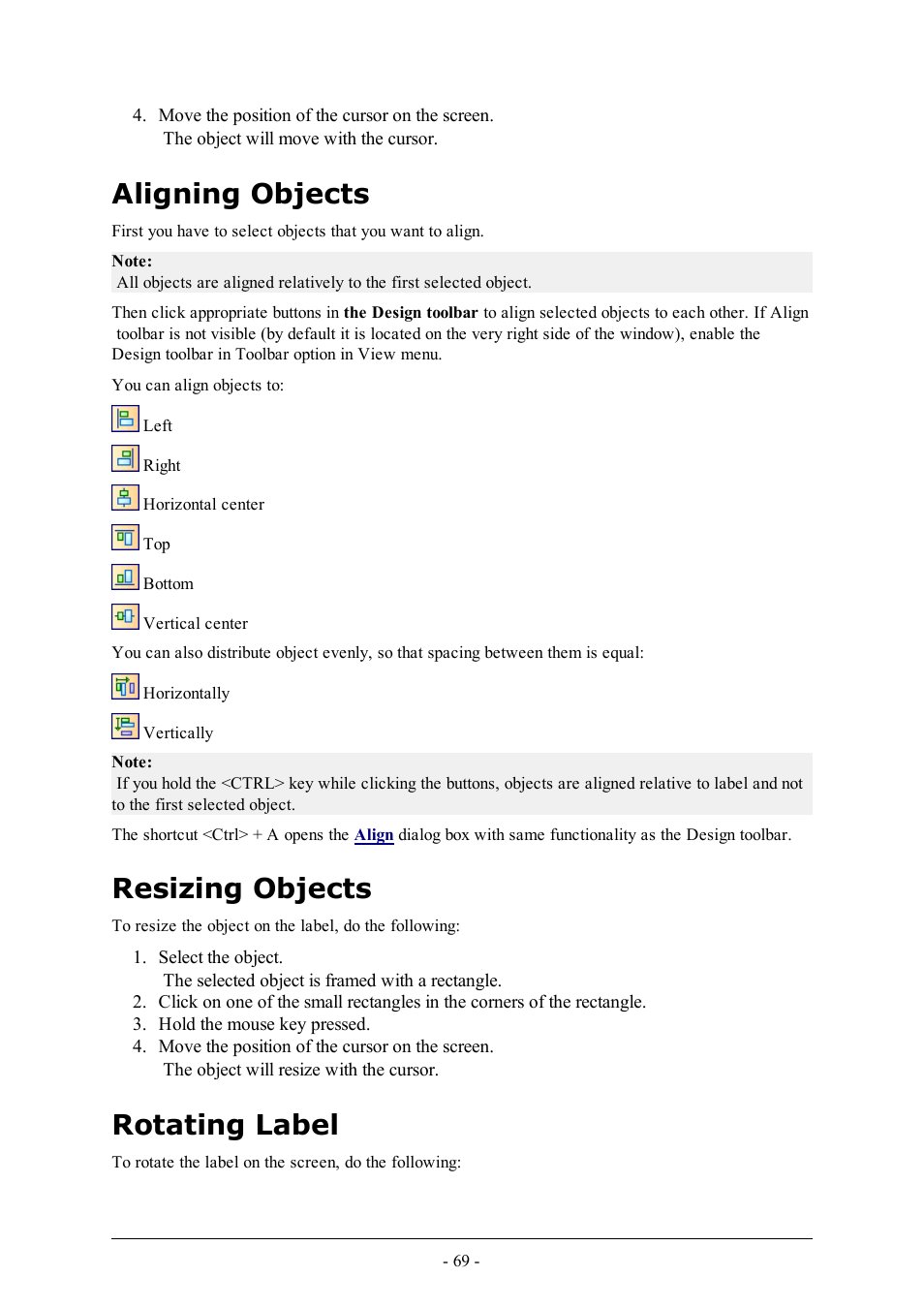 Aligning objects, Resizing objects, Rotating label | QuickLabel Designer Express User Manual | Page 69 / 93