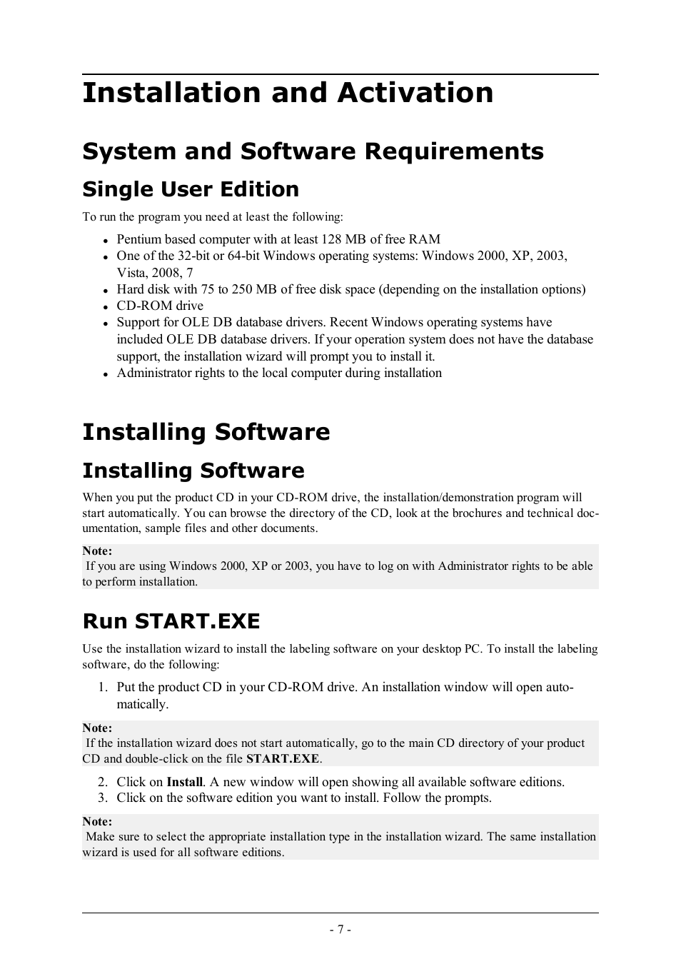 Installation and activation, System and software requirements, Single user edition | Installing software, Run start.exe | QuickLabel Designer Express User Manual | Page 7 / 93