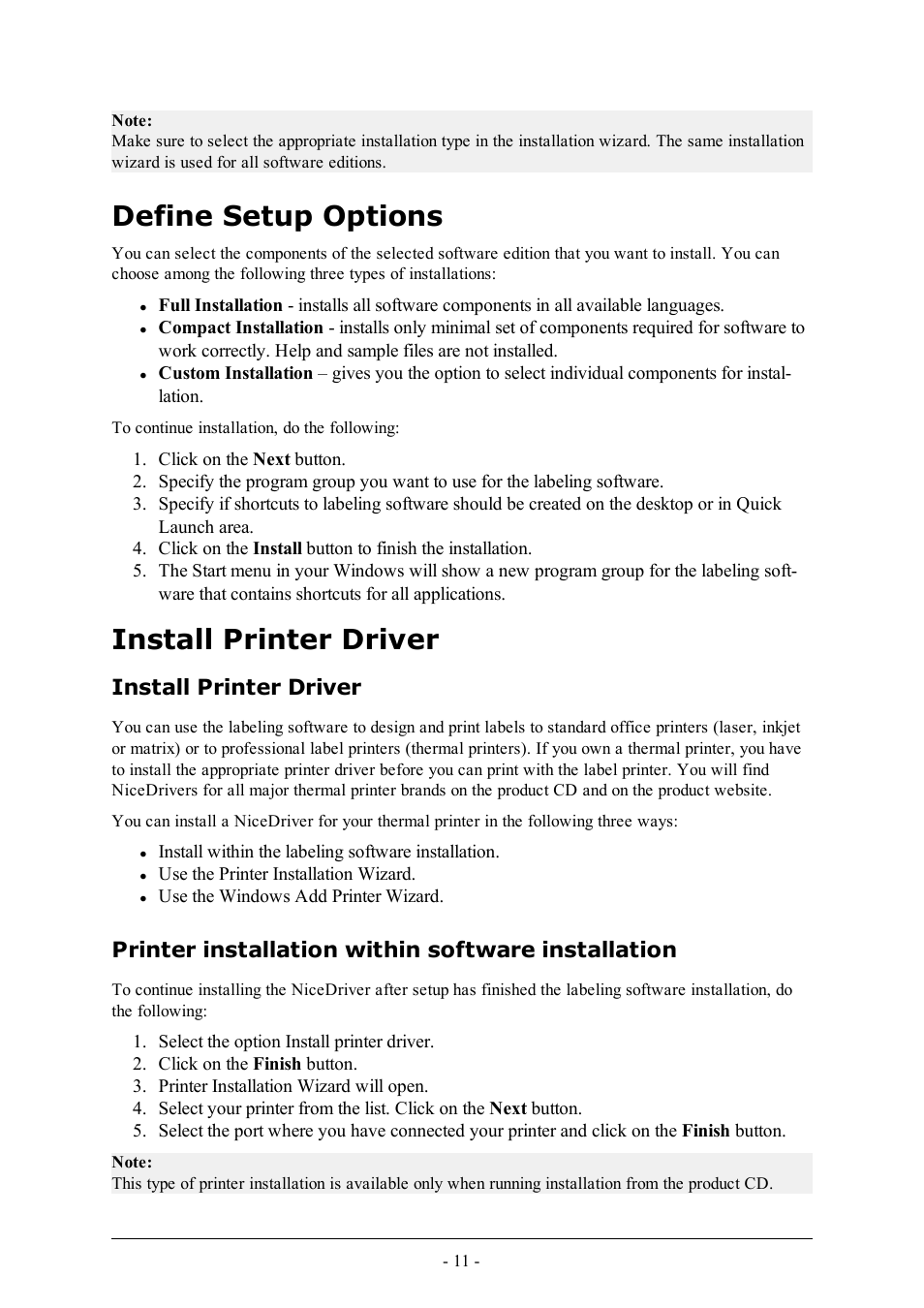 Define setup options, Install printer driver, Printer installation within software installation | QuickLabel Designer Pro User Manual | Page 11 / 194