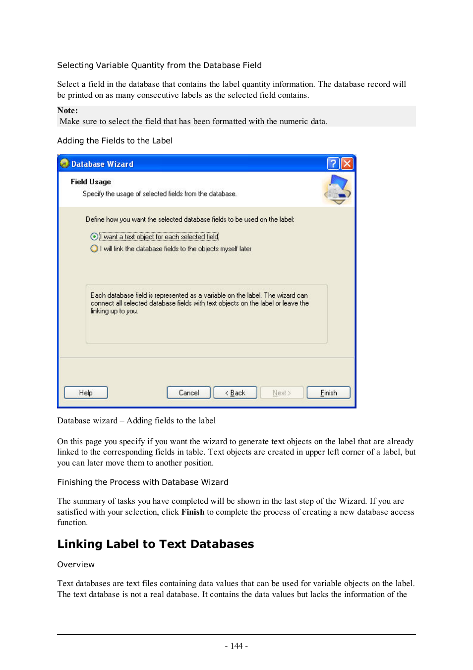 Adding the fields to the label, Finishing the process with database wizard, Linking label to text databases | Overview | QuickLabel Designer Pro User Manual | Page 144 / 194