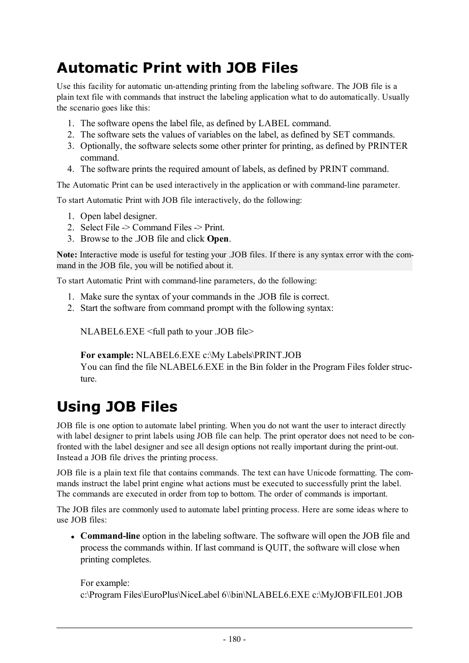 Automatic print with job files, Using job files | QuickLabel Designer Pro User Manual | Page 180 / 194