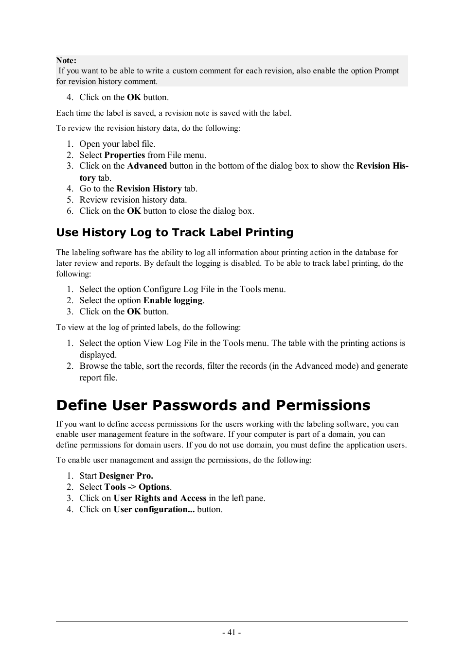 Use history log to track label printing, Define user passwords and permissions | QuickLabel Designer Pro User Manual | Page 41 / 194