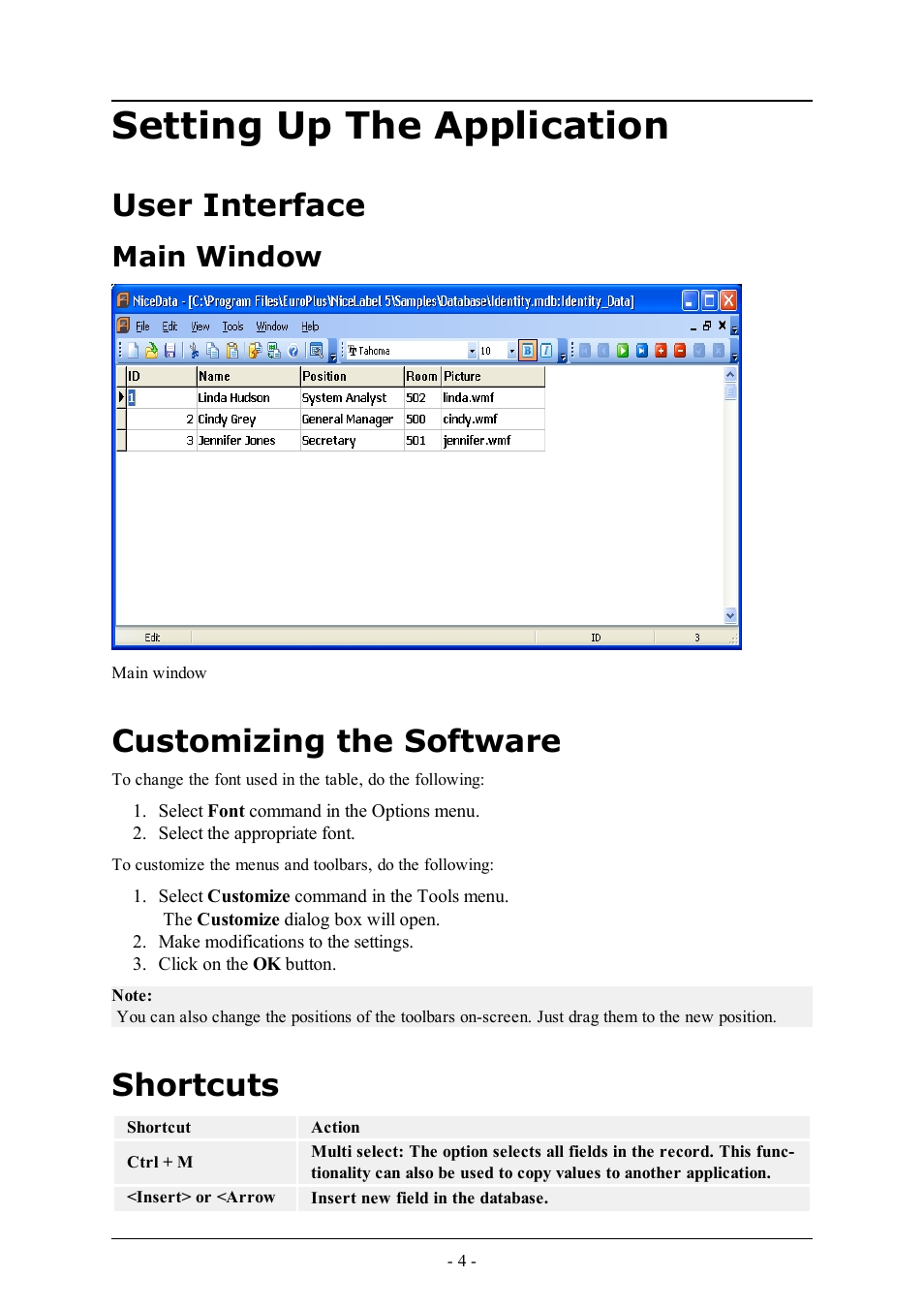 Setting up the application, User interface, Main window | Customizing the software, Shortcuts | QuickLabel NiceData User Manual | Page 4 / 12