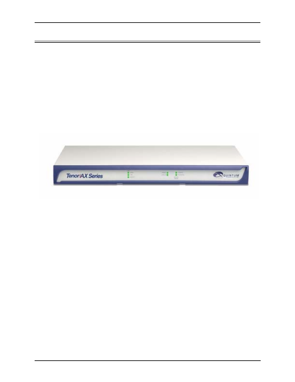 What is the tenor ax, What is the tenor ax? -2, A description of t | Quintum Technologies Tenor AX User Manual | Page 11 / 131