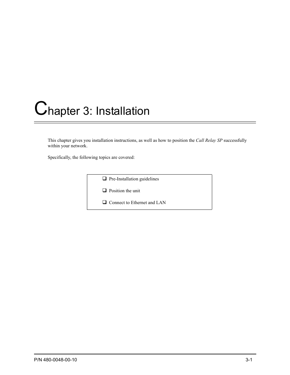 Chapter 3: installation, Hapter 3: installation | Quintum Technologies Tenor Call Relay SP User Manual | Page 31 / 98
