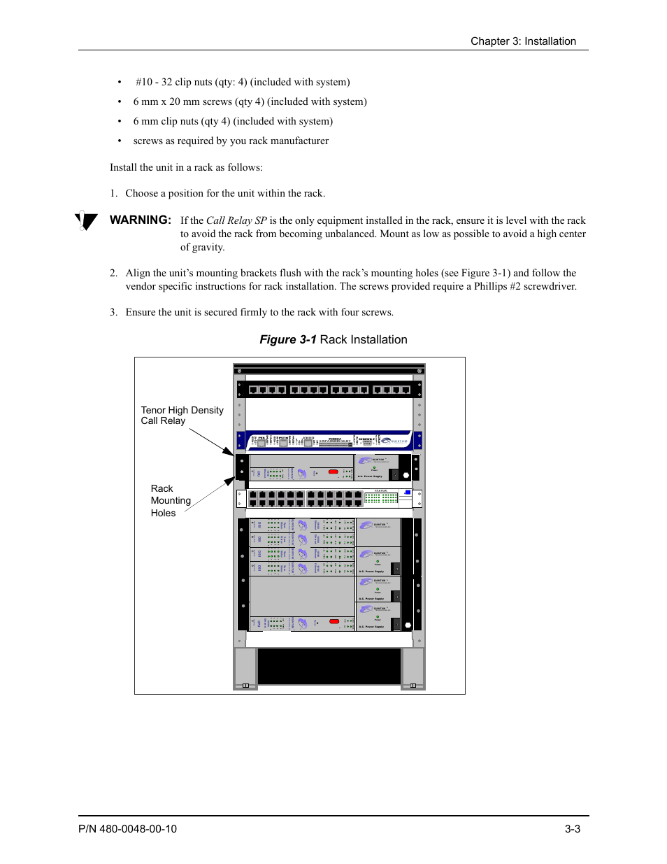 Warning, Figure 3-1 rack installation, Rack mounting holes tenor high density | Te ch nol o g ie s , i n c, Te ch nol o gi e s , i n c | Quintum Technologies Tenor Call Relay SP User Manual | Page 33 / 98