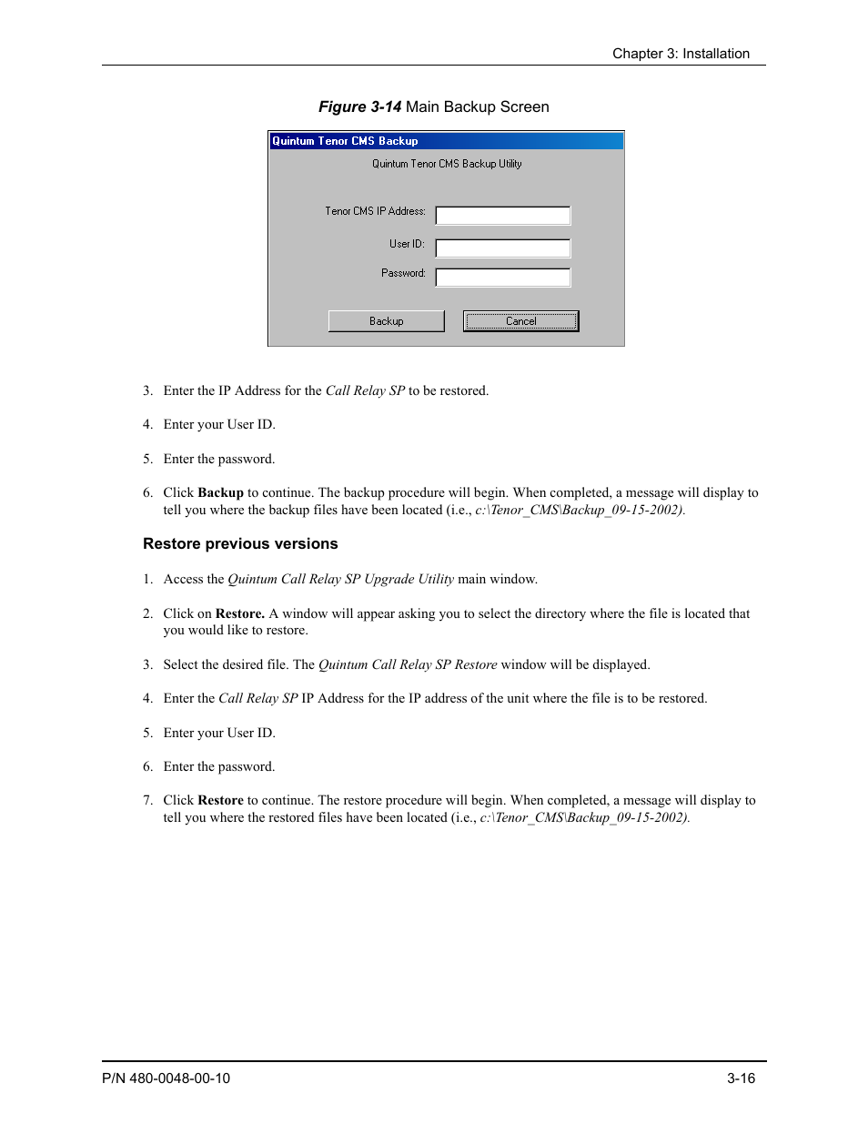 Restore previous versions, Restore previous versions -16 | Quintum Technologies Tenor Call Relay SP User Manual | Page 46 / 98