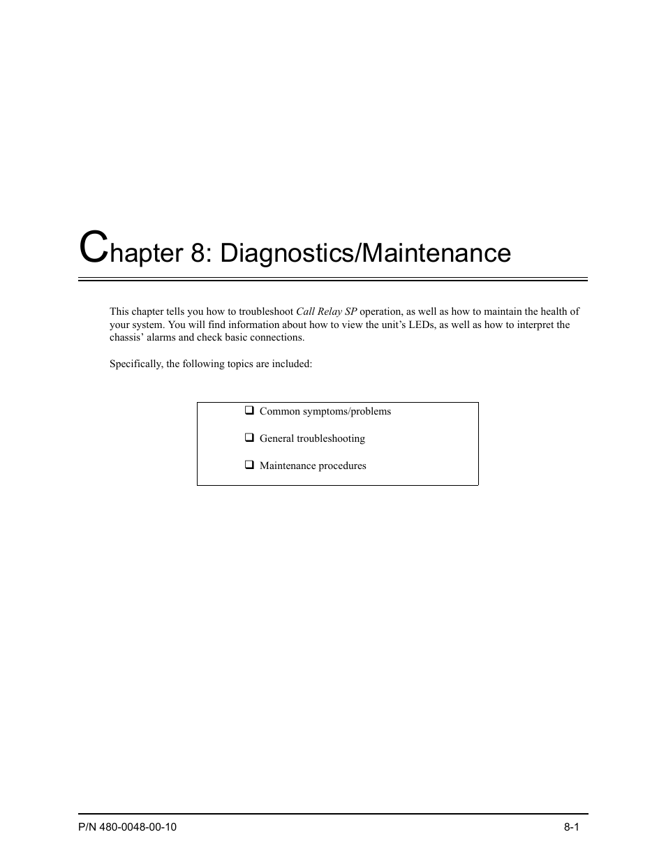 Chapter 8: diagnostics/maintenance, Hapter 8: diagnostics/maintenance | Quintum Technologies Tenor Call Relay SP User Manual | Page 79 / 98