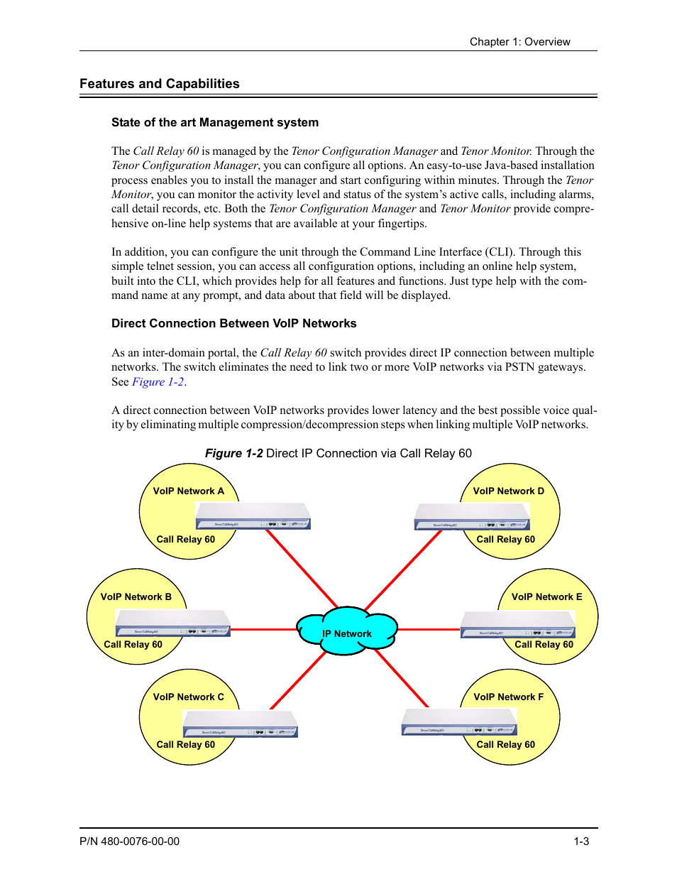Features and capabilities, State of the art management system, Direct connection between voip networks | Features and capabilities -3, State of the art management system -3, Direct connection between voip networks -3 | Quintum Technologies Tenor Call Relay 60 User Manual | Page 11 / 67