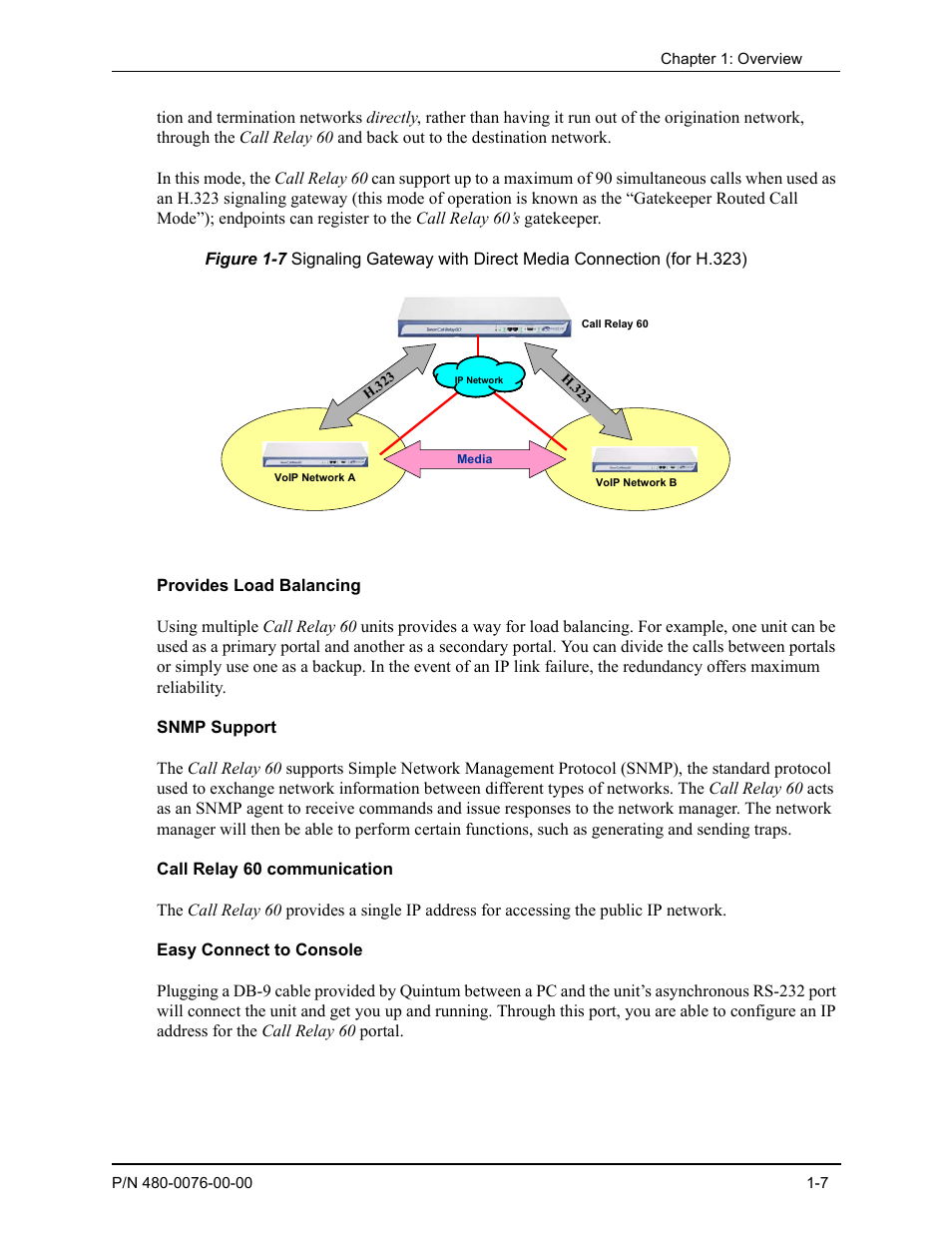 Provides load balancing, Snmp support, Call relay 60 communication | Easy connect to console, Provides load balancing -7, Snmp support -7, Call relay 60 communication -7, Easy connect to console -7 | Quintum Technologies Tenor Call Relay 60 User Manual | Page 15 / 67