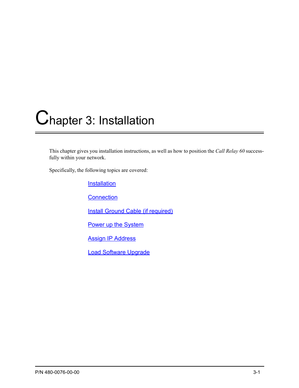 Chapter 3: installation, Hapter 3: installation | Quintum Technologies Tenor Call Relay 60 User Manual | Page 28 / 67