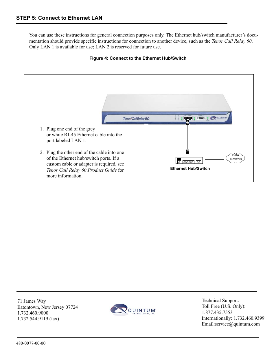 Step 5: connect to ethernet lan | Quintum Technologies Tenor Call Relay 60 Quick Start User Manual | Page 4 / 4