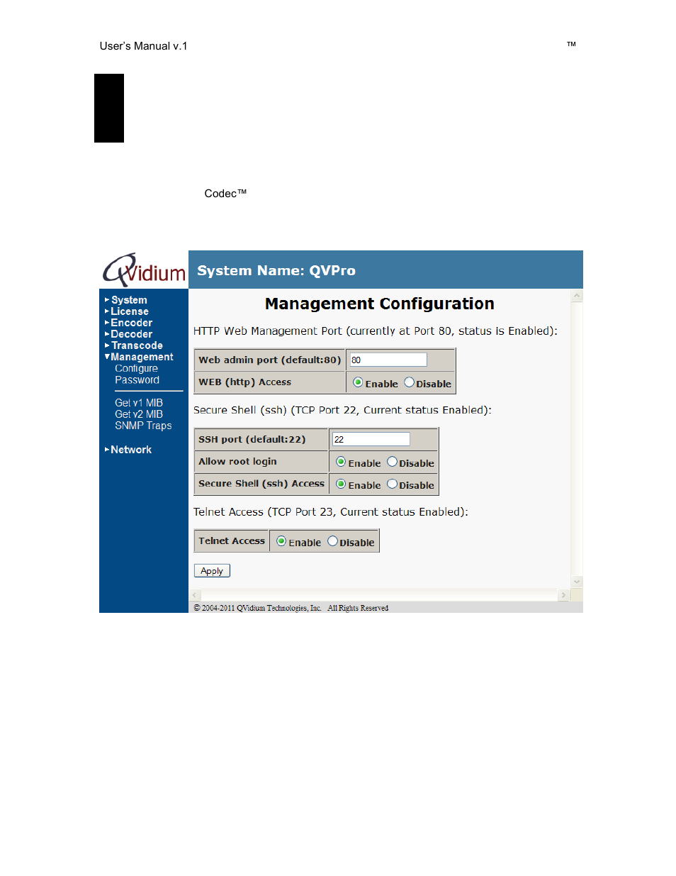 System management, Access configuration, 1 access configuration | QVidium QVENC Encoder v17 User Manual | Page 44 / 73