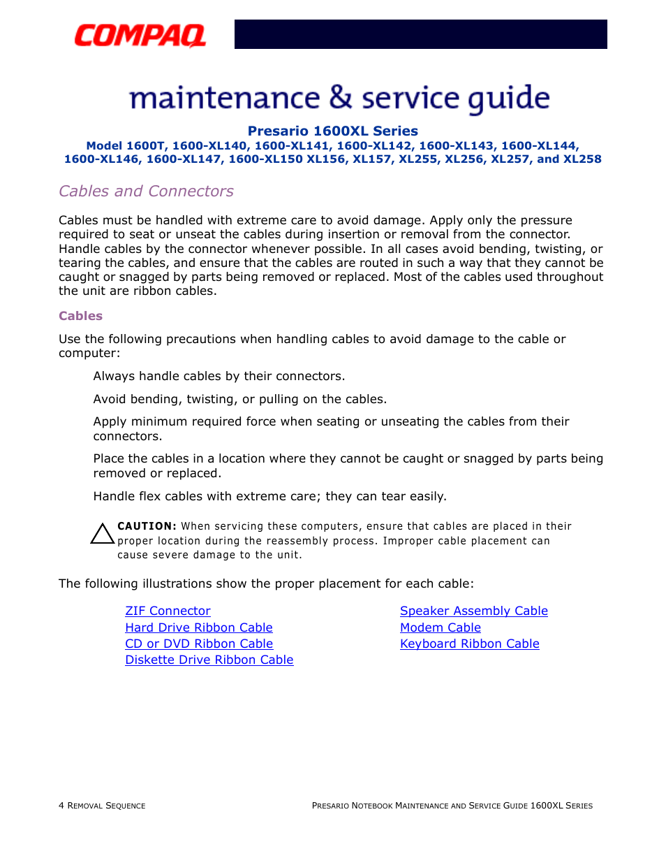 Cables and connectors, Cables | Compaq 1600XL User Manual | Page 90 / 150