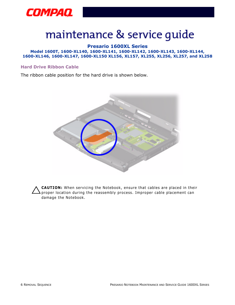 Hard drive ribbon cable | Compaq 1600XL User Manual | Page 92 / 150