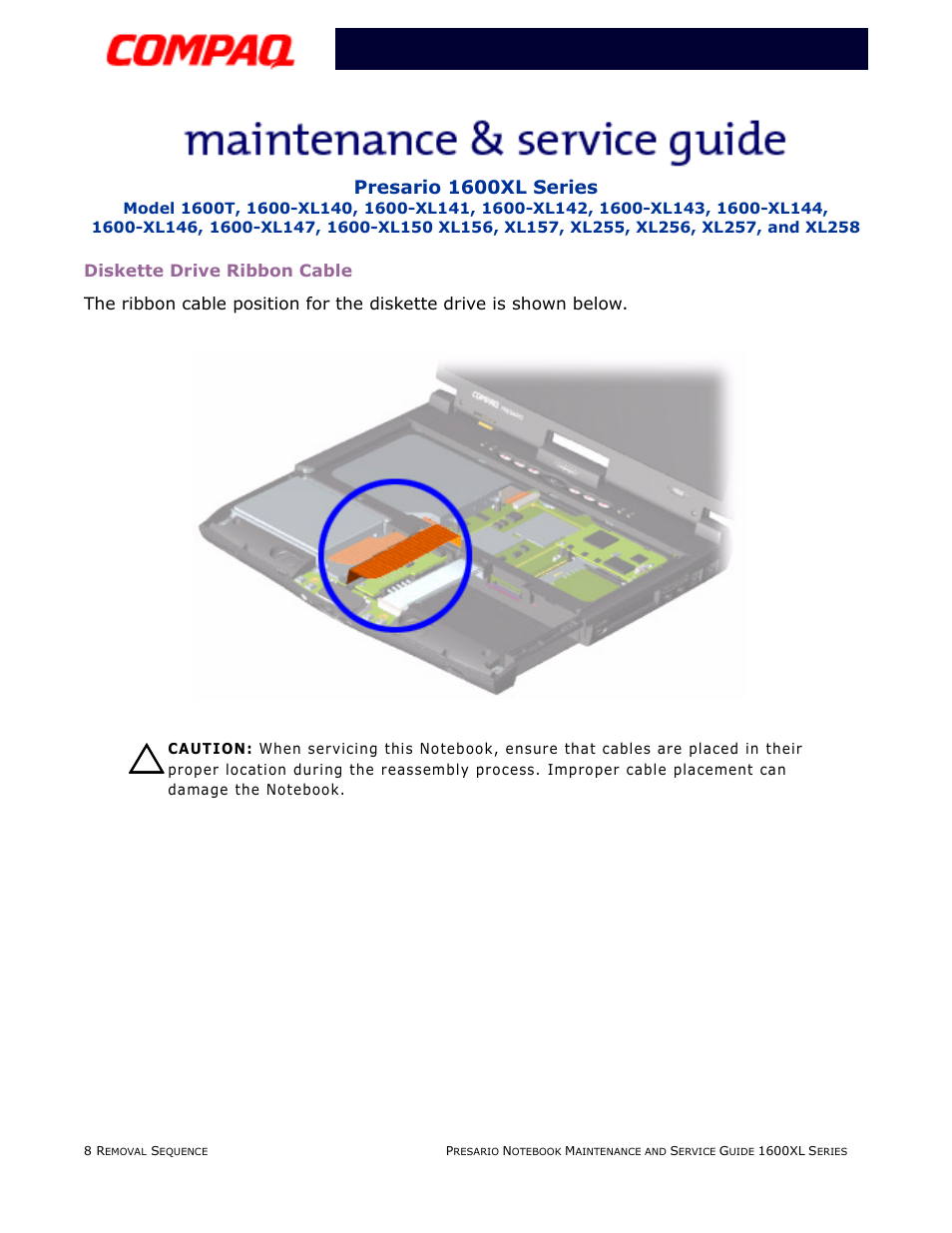 Diskette drive ribbon cable | Compaq 1600XL User Manual | Page 94 / 150