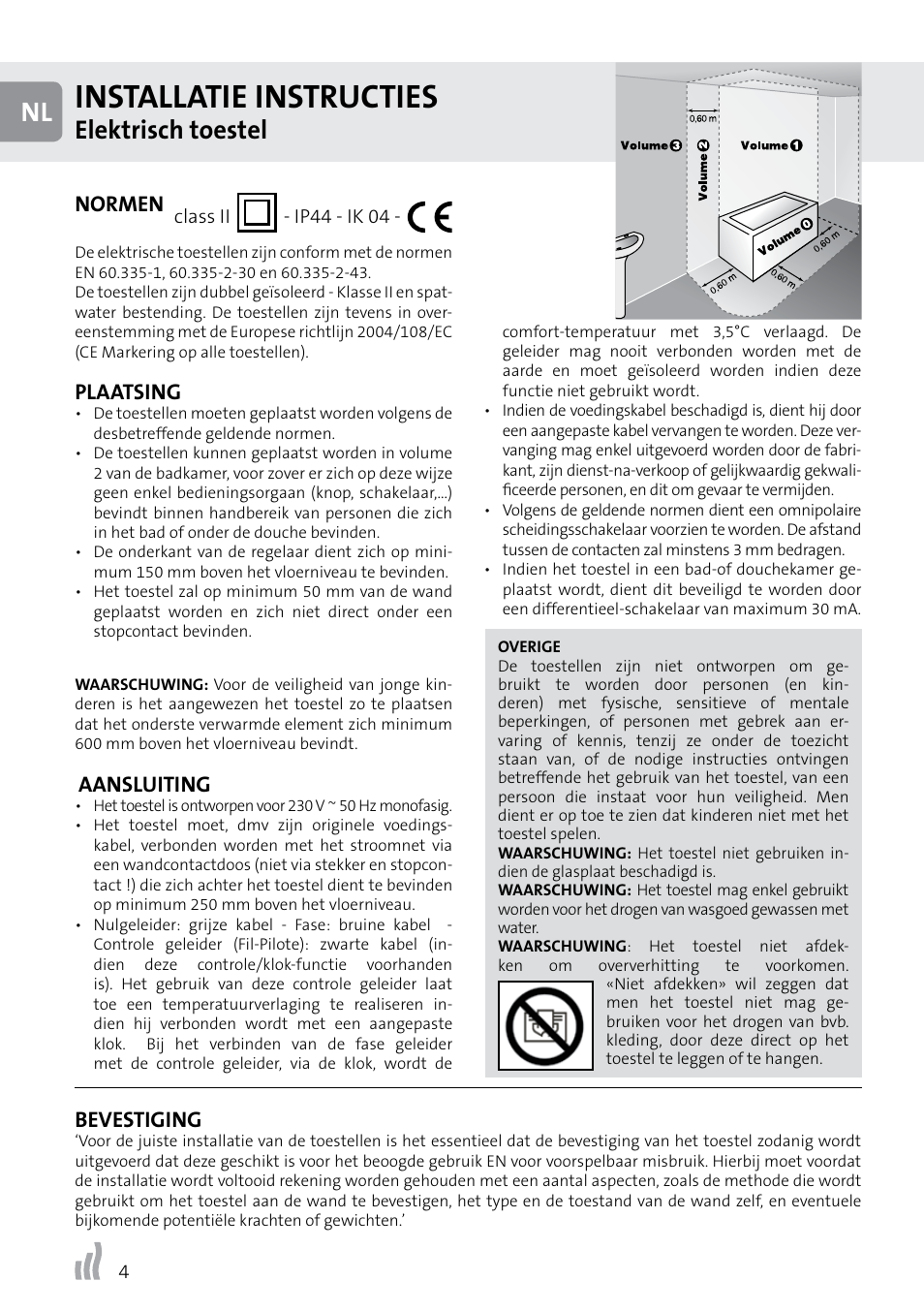 Installatie instructies, Elektrisch toestel, Normen | Plaatsing, Aansluiting, Bevestiging | Radson Class II User Manual | Page 4 / 8