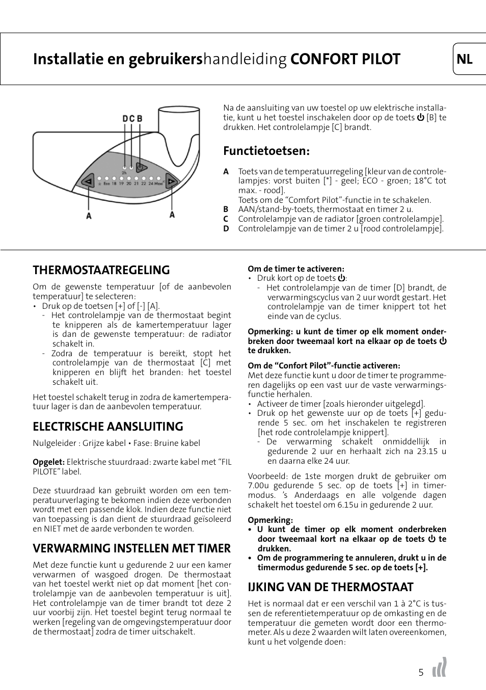 Functietoetsen, Thermostaatregeling, Electrische aansluiting | Verwarming instellen met timer, Ijking van de thermostaat | Radson Confort Pilot User Manual | Page 5 / 8